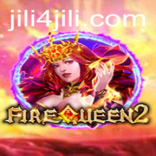 Exploring FireQueen2: A Thrilling Gaming Experience on JL4.COM